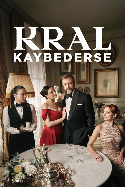 Kral Kaybederse (2025) film posteri