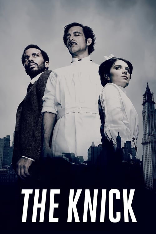 The Knick (2014) film posteri