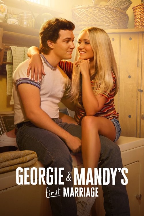 Georgie & Mandy’s First Marriage (2024) film posteri