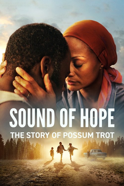 Sound of Hope: The Story of Possum Trot (2024) film posteri