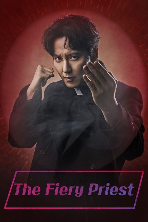 The Fiery Priest (2019) film posteri