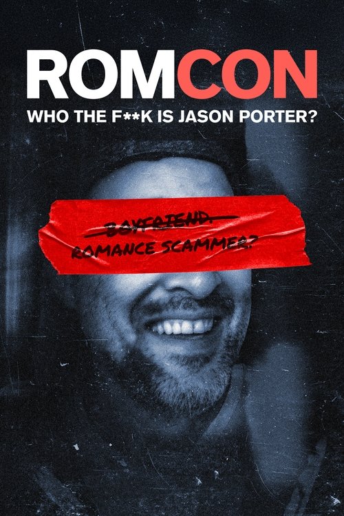 Romantik Dolandırıcı: Kim bu Jason Porter? (2025) film posteri
