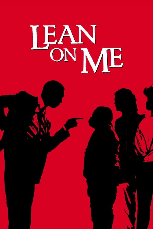 Lean on Me (1989) film posteri
