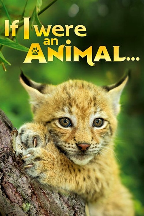 If I were an Animal (2018) film posteri