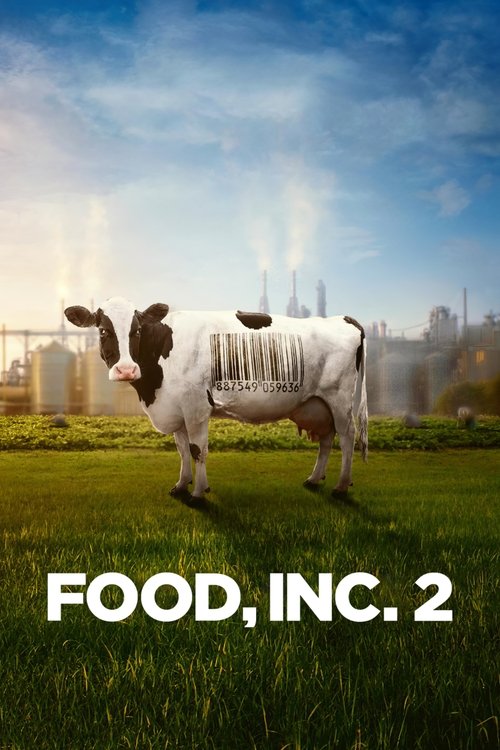 Food, Inc. 2 (2024) film posteri