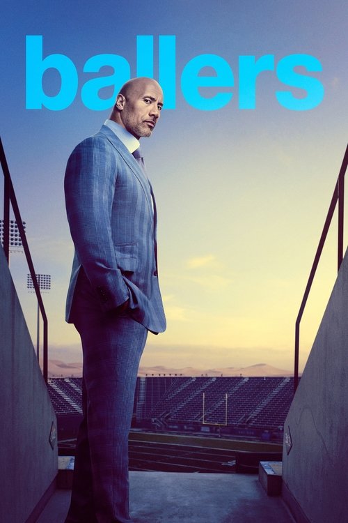 Ballers (2015) film posteri
