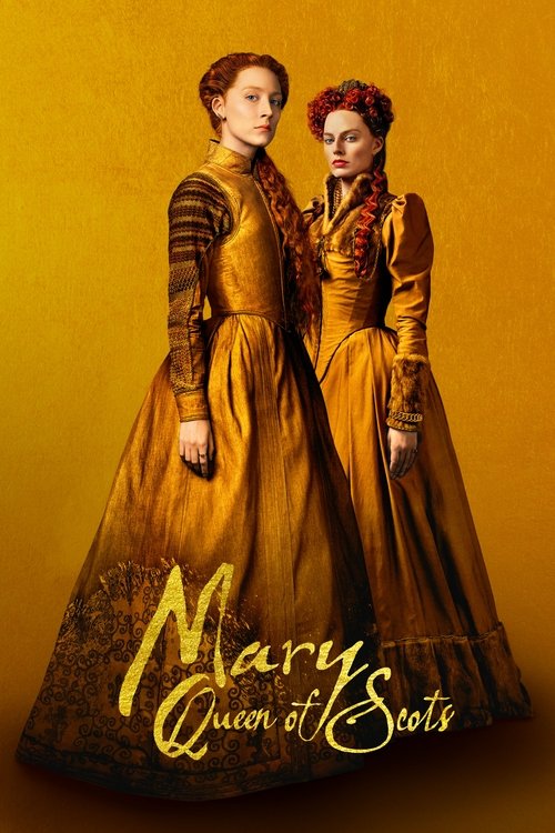 İskoçya Kraliçesi Mary (2018) film posteri