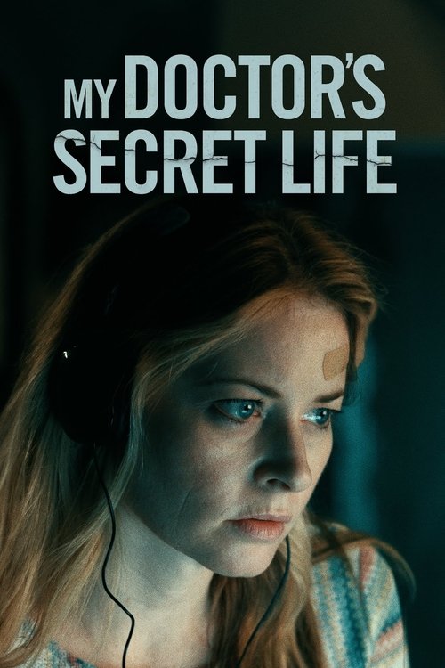 My Doctor’s Secret Life (2023) film posteri