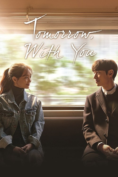 Tomorrow With You (2017) film posteri