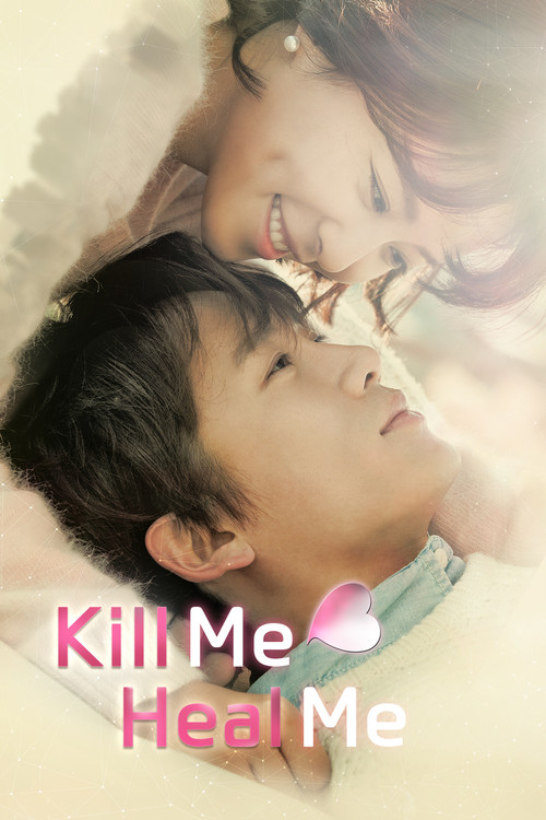 Kill Me, Heal Me (2015) film posteri