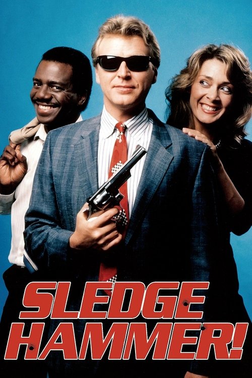 Sledge Hammer! (1986) film posteri
