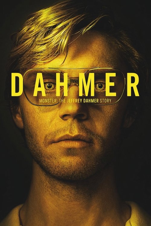 DAHMER – Canavar: Jeffrey Dahmer’ın Hikâyesi (2022) film posteri