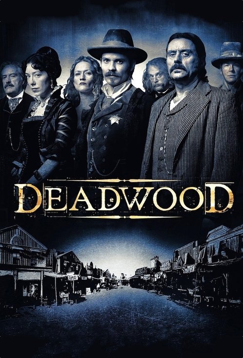 Deadwood (2004) film posteri