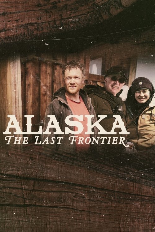 Alaska: The Last Frontier (2011) film posteri