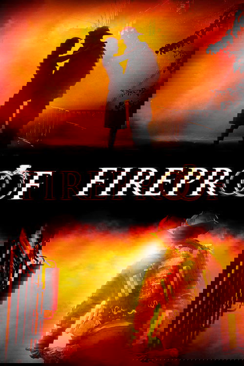 Fireproof (2008) film posteri