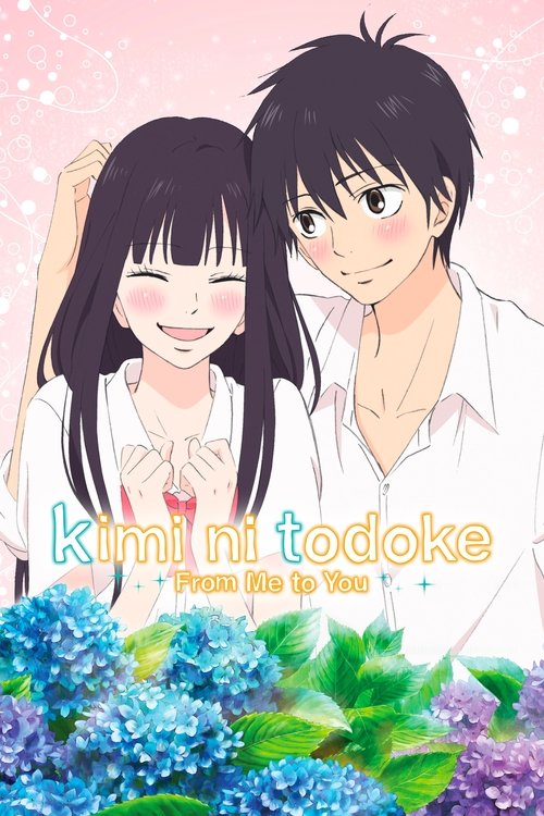 From Me to You: Kimi ni Todoke (2009) film posteri