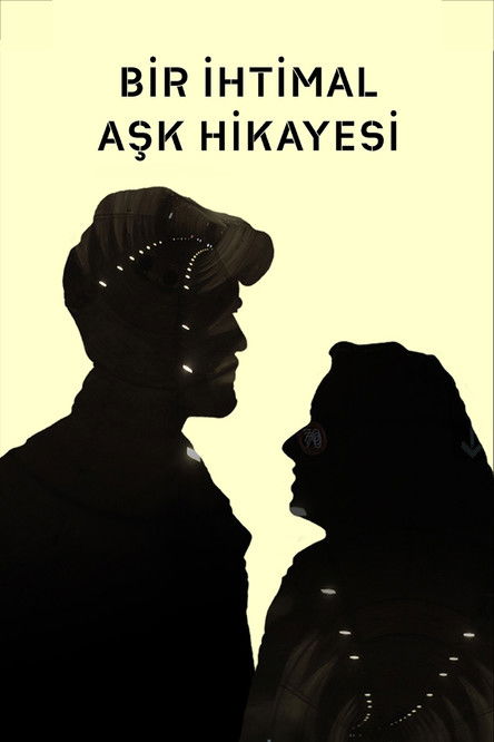 Bir İhtimal Aşk Hikayesi (2020) film posteri
