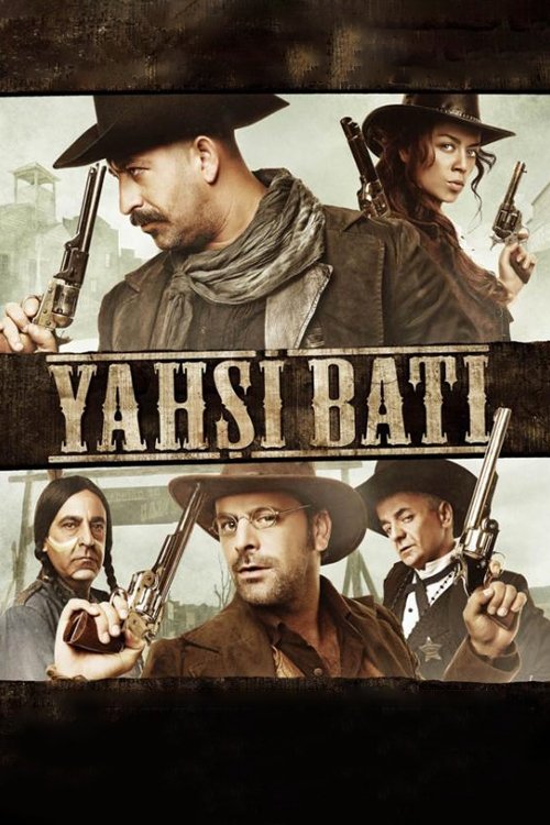 Yahşi Batı (2009) film posteri