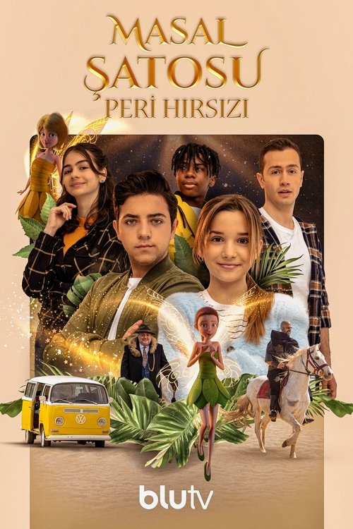 Masal Şatosu: Peri Hırsızı (2021) film posteri