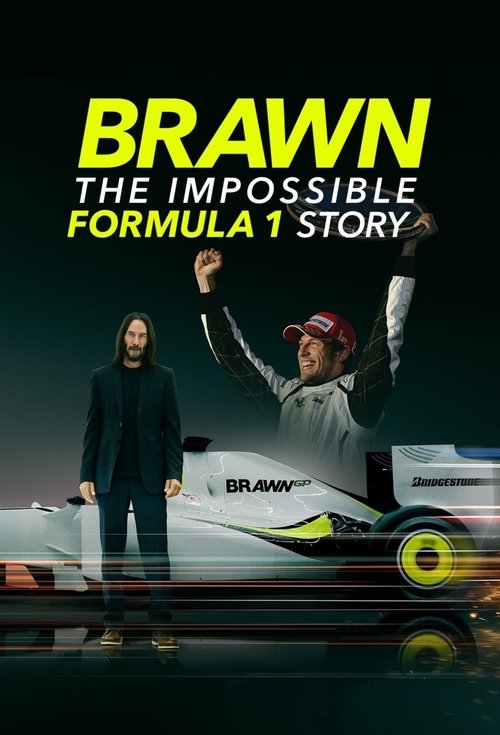 Brawn: The Impossible Formula 1 Story (2023) film posteri
