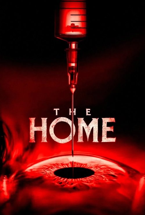 The Home (2025) film posteri