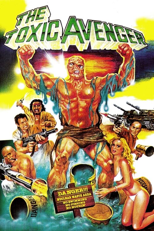 The Toxic Avenger (1984) film posteri