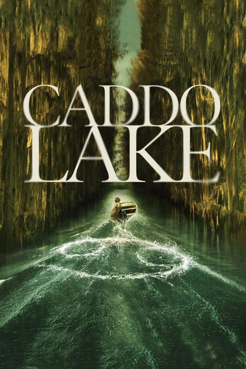 Caddo Lake (2024) film posteri