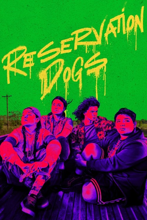 Reservation Dogs (2021) film posteri