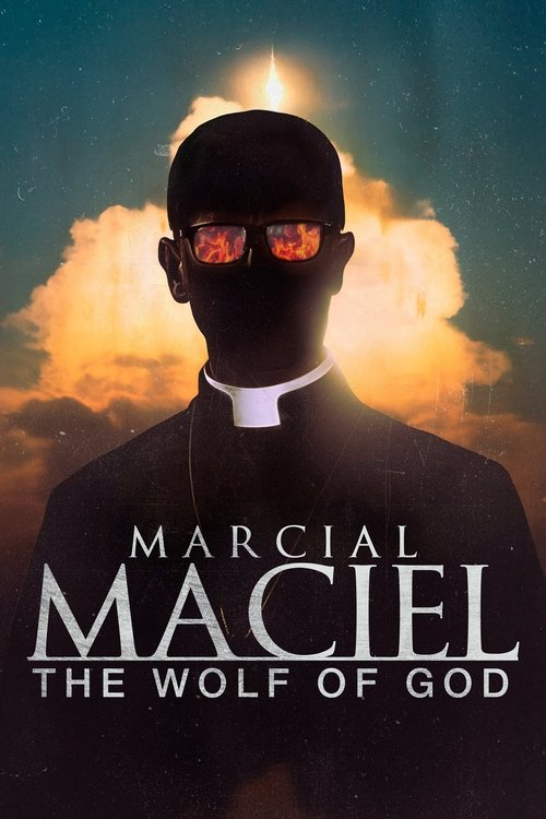 Marcial Maciel: The Wolf of God (2025) film posteri