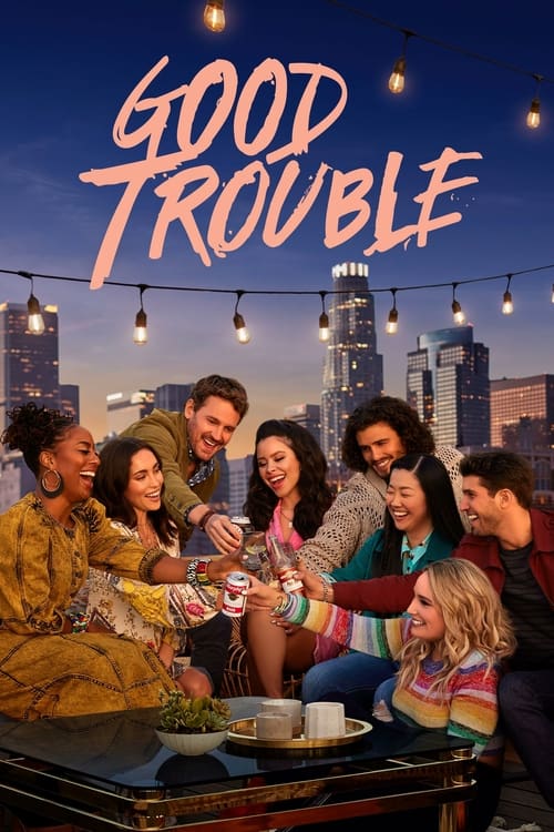 Good Trouble (2019) film posteri