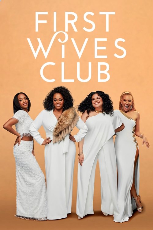 First Wives Club (2019) film posteri