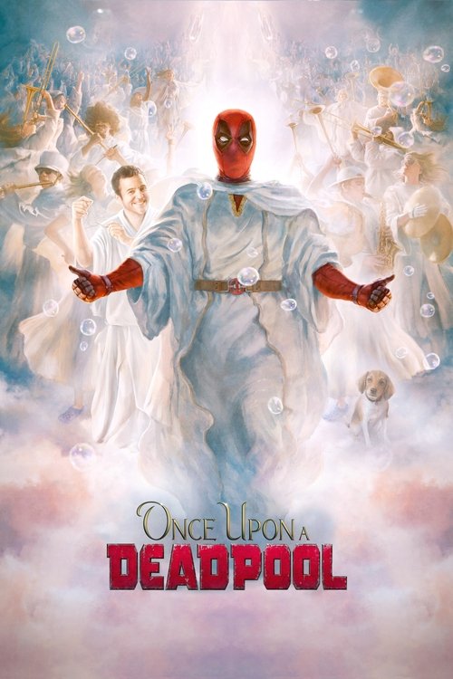 Once Upon a Deadpool (2018) film posteri