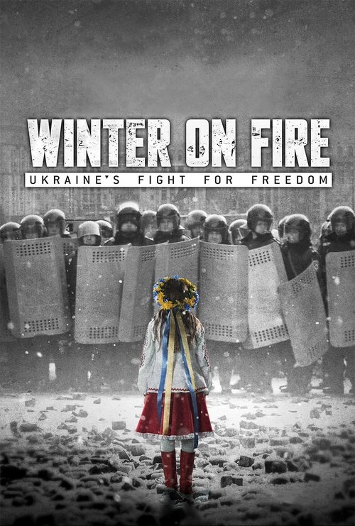 Winter on Fire: Ukraine’s Fight for Freedom (2015) film posteri