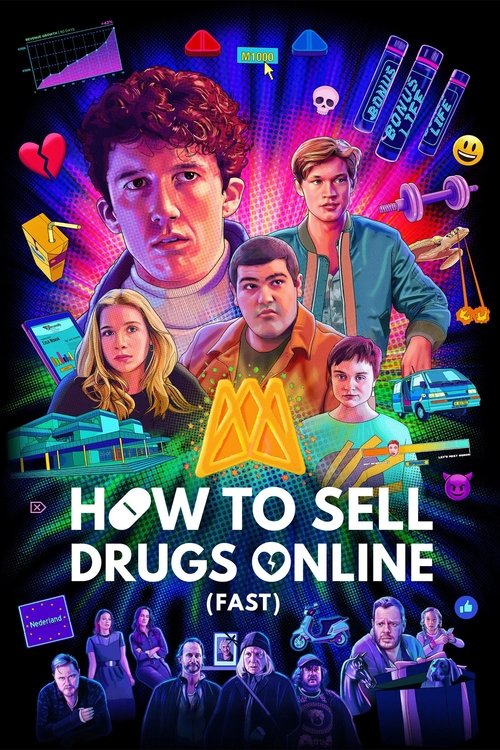 How to Sell Drugs Online (2019) film posteri