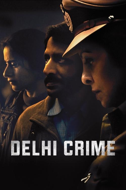Delhi Crime (2019) film posteri