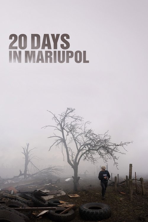 20 Days in Mariupol (2023) film posteri