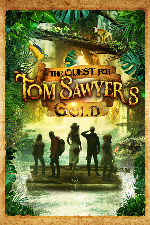 The Quest for Tom Sawyer’s Gold (2023) film posteri
