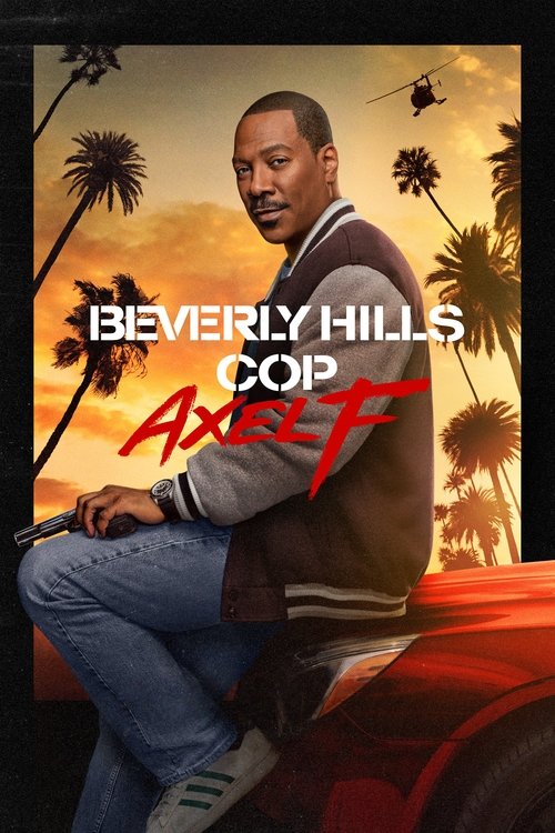Sosyete Polisi: Axel F (2024) film posteri