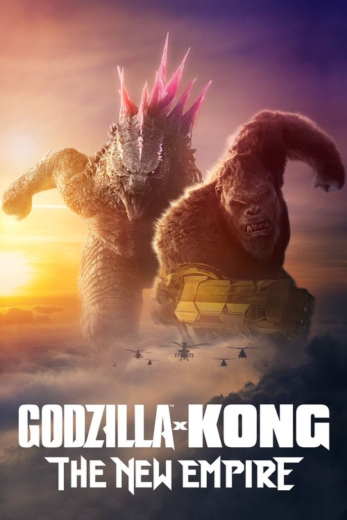 Godzilla ve Kong: Yeni İmparatorluk (2024) film posteri